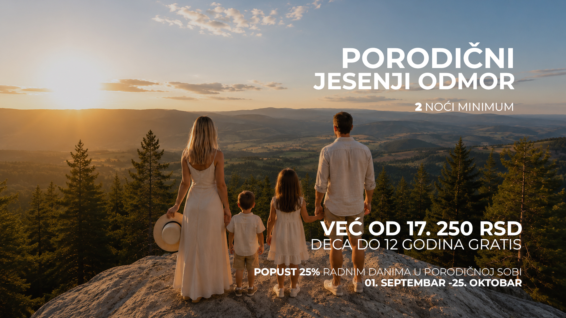 Promotivni baner za Porodični jesenji odmor. Prikazuje porodicu na planinskom vidikovcu uz zalazak sunca i detalje ponude.